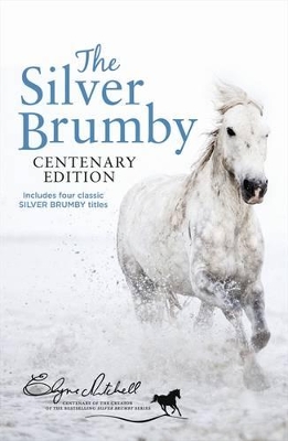 Silver Brumby Centenary Edition book