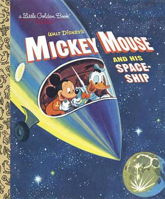 Mickey Mouse and His Spaceship book