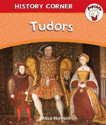 Popcorn: History Corner: Tudors book