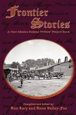 Frontier Stories: A New Mexico Federal Writers' Project Book book