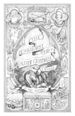 Embalmed Head of Oliver Cromwell book