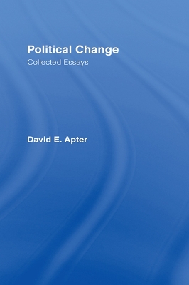 Political Change: A Collection of Essays book