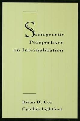 Sociogenetic Perspectives on Internalization book