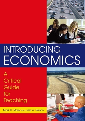 Introducing Economics: A Critical Guide for Teaching: A Critical Guide for Teaching book