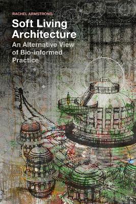 Soft Living Architecture book
