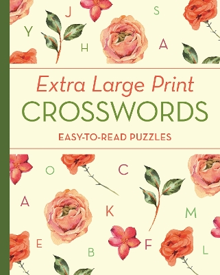 Extra Large Print Crosswords: Easy-to-Read Puzzles book