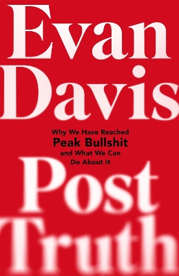 Post-Truth by Evan Davis