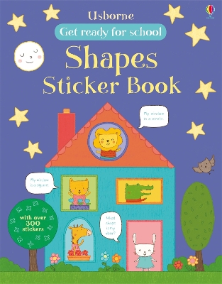 Get Ready for School First Shapes Sticker Book book