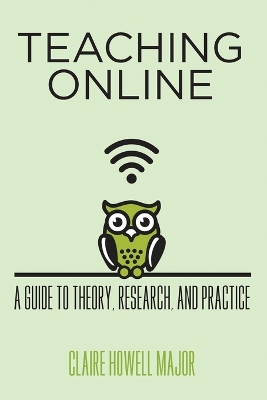 Teaching Online by Claire Howell Major