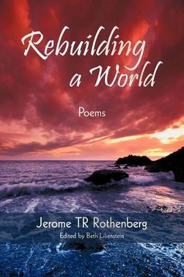 Rebuilding a World: Poems book
