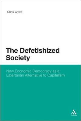 Defetishized Society book