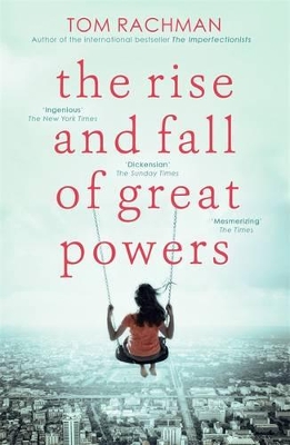 Rise and Fall of Great Powers by Tom Rachman