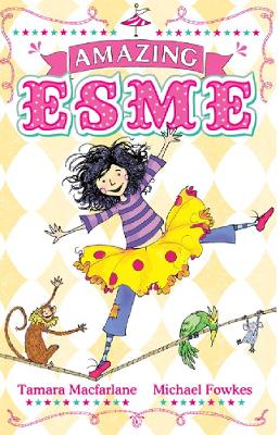 Amazing Esme: Book 1 book