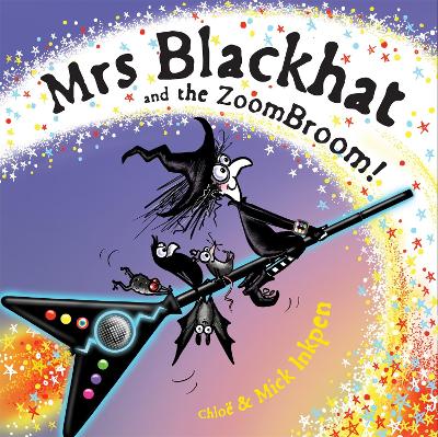 Mrs Blackhat and the ZoomBroom by Mick Inkpen