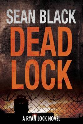 Deadlock by Sean Black