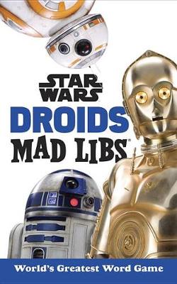 Star Wars Droids Mad Libs book