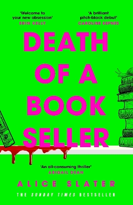 Death of a Bookseller: the instant and unmissable Sunday Times bestseller and one of the biggest debuts of 2023 book