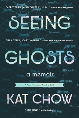 Seeing Ghosts: A Memoir book