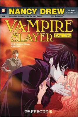 Nancy Drew Vampire Slayer by Stefan Petrucha