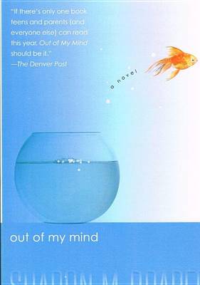 Out of My Mind by Sharon M Draper