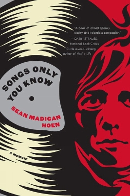 Songs Only You Know by Sean Madigan Hoen