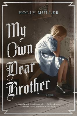 My Own Dear Brother book