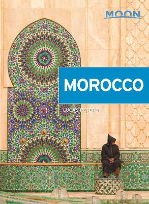 Moon Morocco (Second Edition) book