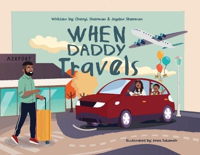 When Daddy Travels book