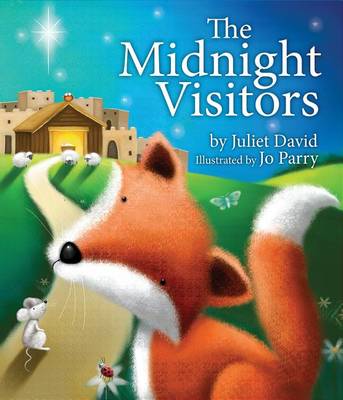 The The Midnight Visitors by Juliet David