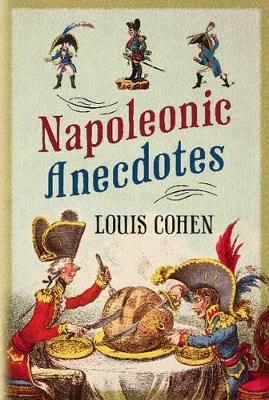 Napoleonic Anecdotes book