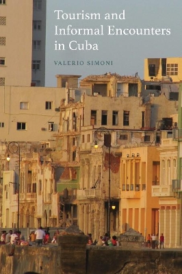 Tourism and Informal Encounters in Cuba book
