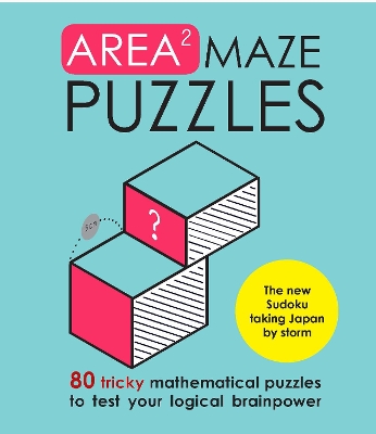 Area Maze Puzzles: Train your brain with these engaging new logic puzzles book