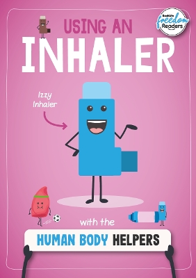 Using an Inhaler with the Human Body Helpers book