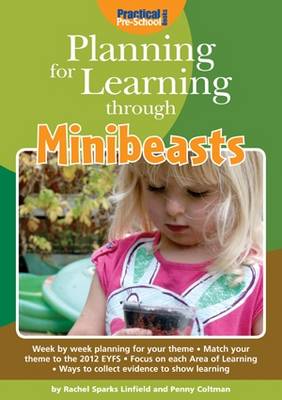 Planning for Learning Through Minibeasts book