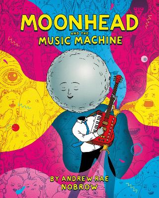 Moonhead and the Music Machine book