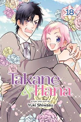 Takane & Hana, Vol. 18 (Limited Edition): Volume 18 book