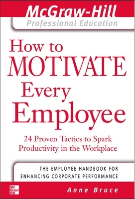 How to Motivate Every Employee book