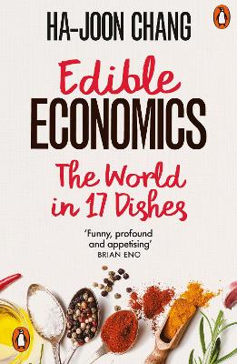 Edible Economics: The World in 17 Dishes book