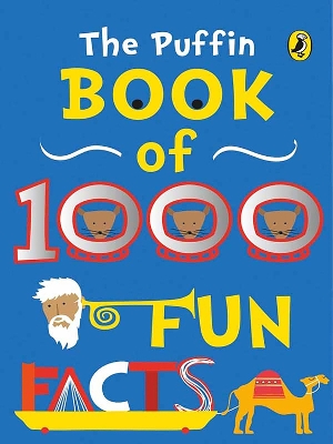 The Puffin Book Of 1000 Fun Facts book