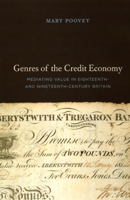 Genres of the Credit Economy by Mary Poovey