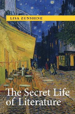 The Secret Life of Literature book