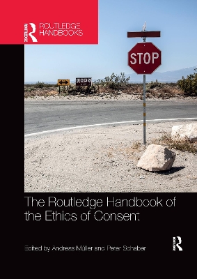 The Routledge Handbook of the Ethics of Consent book