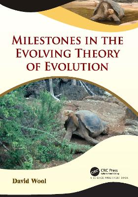 Milestones in the Evolving Theory of Evolution book