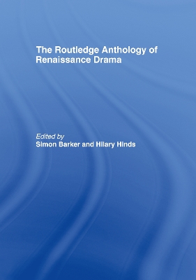 Routledge Anthology of Renaissance Drama book