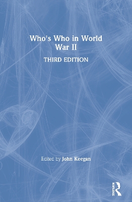Who's Who in World War II by John Keegan