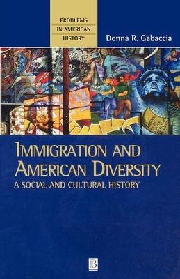 Immigration and American Diversity book