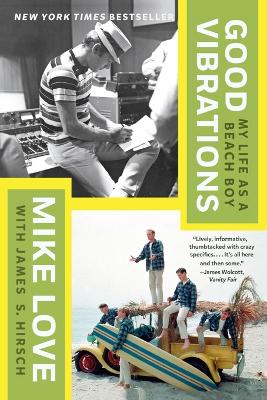 Good Vibrations by Mike Love