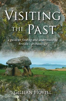 Visiting The Past by Gillian Hovell