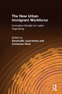The New Urban Immigrant Workforce by Sarumathi Jayaraman