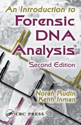 Introduction to Forensic DNA Analysis book